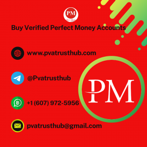 Buy Verified Perfect Money Accounts